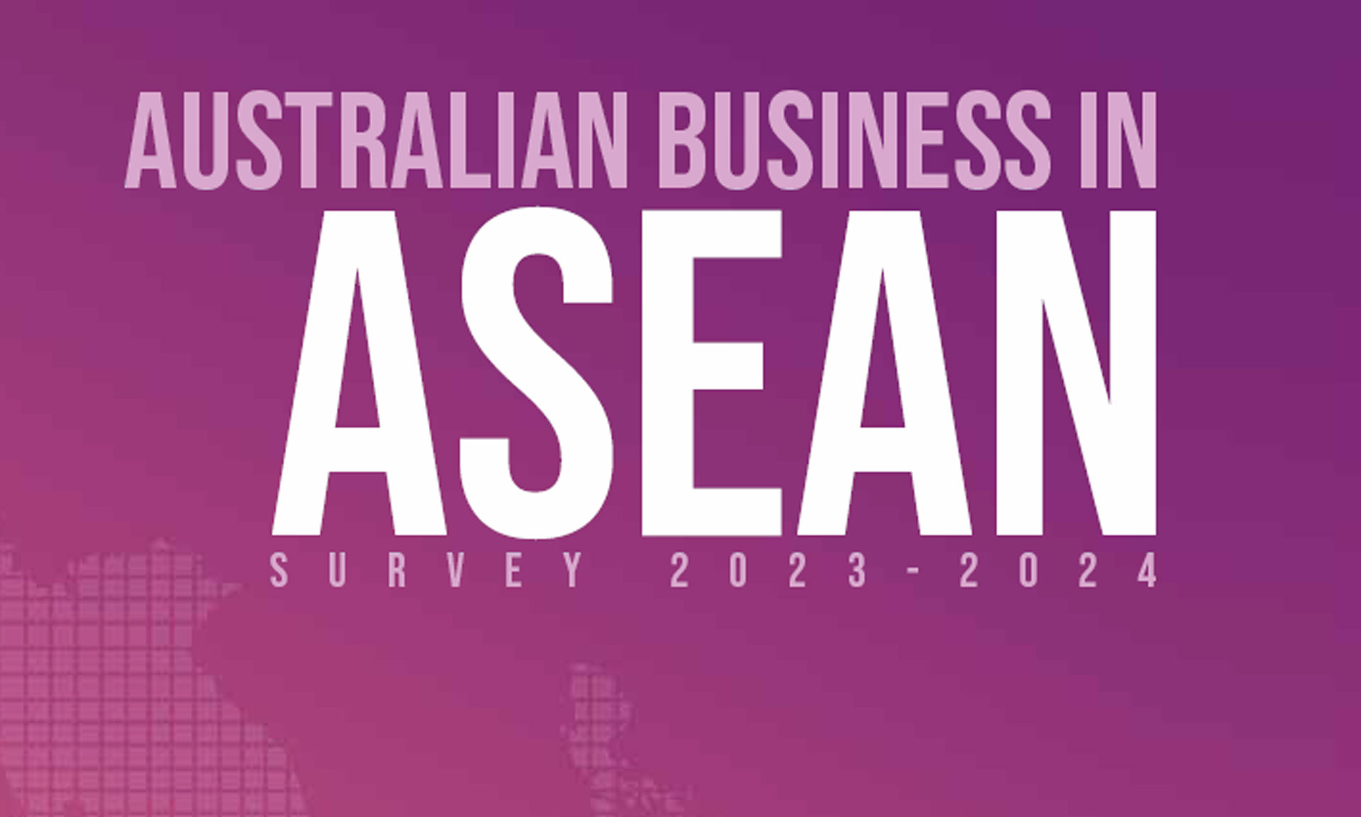 Text with Australian Business in ASEAN survey 2023 2024