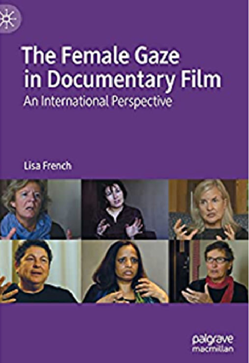 The Female Gaze in Documentary Film cover