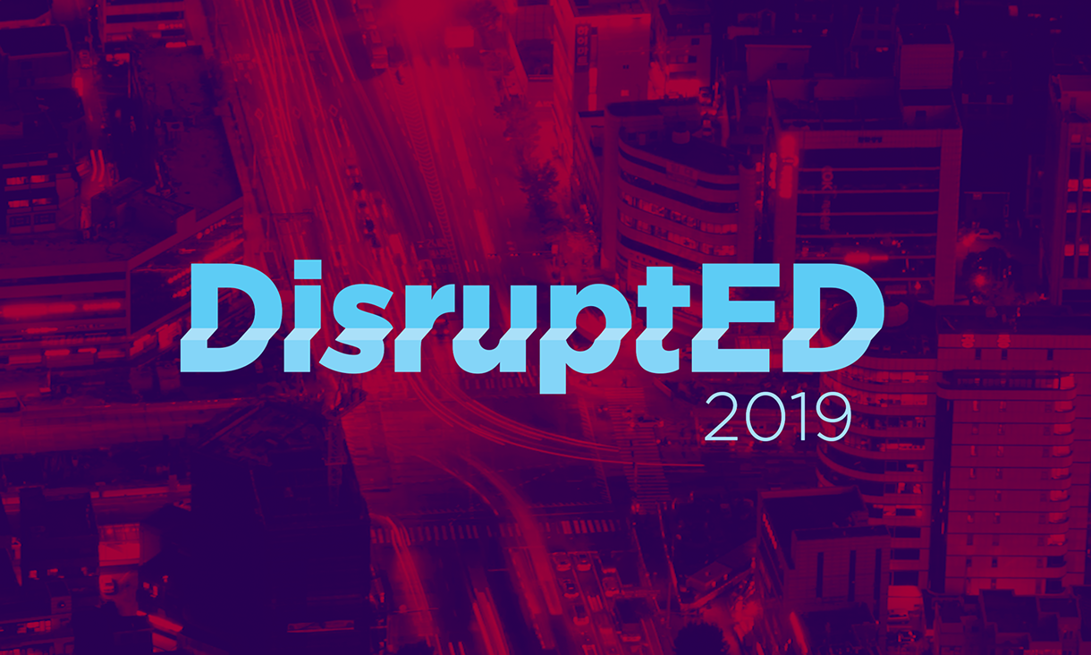 DisruptED 2019: Learning & Teaching Conference - RMIT University